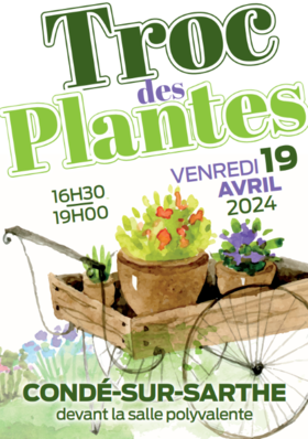 affiche du troc des plantes à Condé-sur-Sarthe
